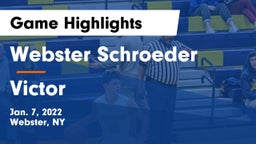 Webster Schroeder  vs Victor  Game Highlights - Jan. 7, 2022
