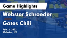 Webster Schroeder  vs Gates Chili  Game Highlights - Feb. 2, 2022