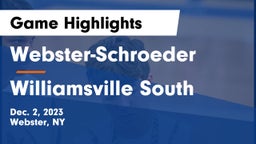 Webster-Schroeder  vs Williamsville South  Game Highlights - Dec. 2, 2023
