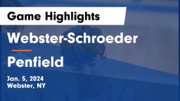 Webster-Schroeder  vs Penfield  Game Highlights - Jan. 5, 2024