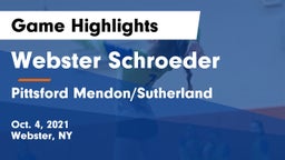 Webster Schroeder  vs Pittsford Mendon/Sutherland Game Highlights - Oct. 4, 2021