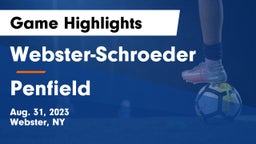 Webster-Schroeder  vs Penfield  Game Highlights - Aug. 31, 2023