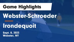 Webster-Schroeder  vs  Irondequoit  Game Highlights - Sept. 8, 2023
