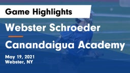 Webster Schroeder  vs Canandaigua Academy  Game Highlights - May 19, 2021