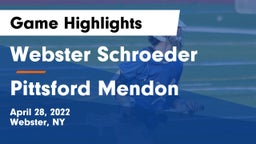 Webster Schroeder  vs Pittsford Mendon Game Highlights - April 28, 2022