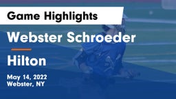 Webster Schroeder  vs Hilton  Game Highlights - May 14, 2022