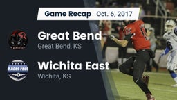 Recap: Great Bend  vs. Wichita East  2017
