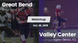 Matchup: Great Bend High vs. Valley Center  2018