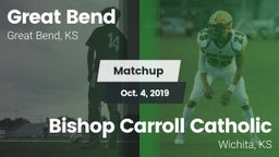 Matchup: Great Bend High vs. Bishop Carroll Catholic  2019