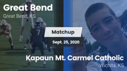 Matchup: Great Bend High vs. Kapaun Mt. Carmel Catholic  2020