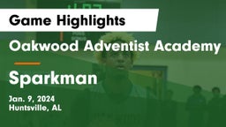 Oakwood Adventist Academy vs Sparkman  Game Highlights - Jan. 9, 2024