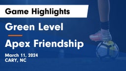 Green Level  vs Apex Friendship  Game Highlights - March 11, 2024