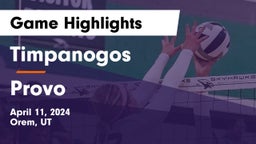 Timpanogos  vs Provo  Game Highlights - April 11, 2024