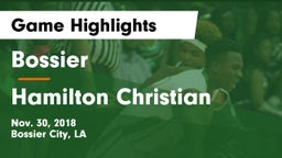 Bossier  vs Hamilton Christian Game Highlights - Nov. 30, 2018