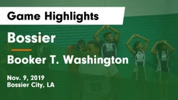 Bossier  vs Booker T. Washington  Game Highlights - Nov. 9, 2019