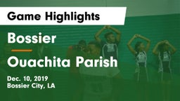 Bossier  vs Ouachita Parish  Game Highlights - Dec. 10, 2019