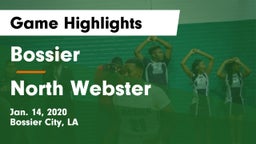 Bossier  vs North Webster Game Highlights - Jan. 14, 2020