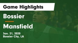 Bossier  vs Mansfield Game Highlights - Jan. 21, 2020