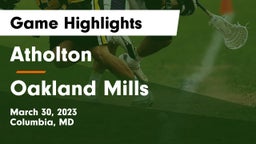 Atholton  vs Oakland Mills  Game Highlights - March 30, 2023