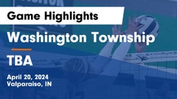 Washington Township  vs TBA Game Highlights - April 20, 2024