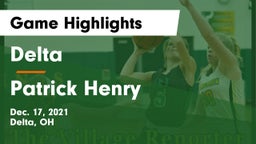 Delta  vs Patrick Henry  Game Highlights - Dec. 17, 2021