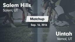 Matchup: Salem Hills High vs. Uintah  2016