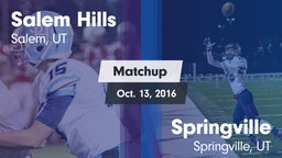 Matchup: Salem Hills High vs. Springville  2016