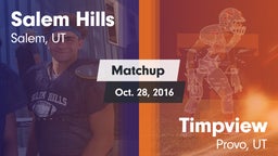 Matchup: Salem Hills High vs. Timpview  2016