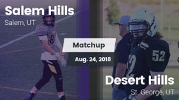 Matchup: Salem Hills High vs. Desert Hills  2018