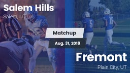 Matchup: Salem Hills High vs. Fremont  2018