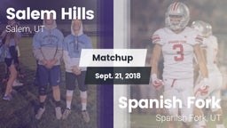 Matchup: Salem Hills High vs. Spanish Fork  2018