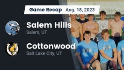 Recap: Salem Hills  vs. Cottonwood  2023