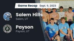 Recap: Salem Hills  vs. Payson  2023