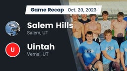 Recap: Salem Hills  vs. Uintah  2023