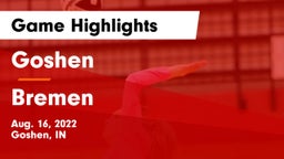 Goshen  vs Bremen  Game Highlights - Aug. 16, 2022