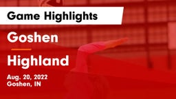 Goshen  vs Highland Game Highlights - Aug. 20, 2022