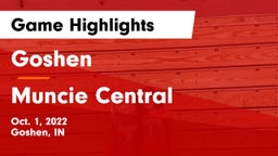 Goshen  vs Muncie Central  Game Highlights - Oct. 1, 2022