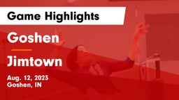 Goshen  vs Jimtown  Game Highlights - Aug. 12, 2023
