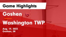 Goshen  vs Washington TWP Game Highlights - Aug. 19, 2023