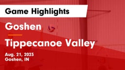 Goshen  vs Tippecanoe Valley  Game Highlights - Aug. 21, 2023