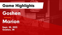 Goshen  vs Marion  Game Highlights - Sept. 30, 2023