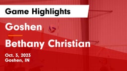 Goshen  vs Bethany Christian  Game Highlights - Oct. 3, 2023