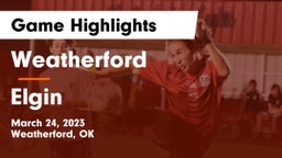 Weatherford  vs Elgin  Game Highlights - March 24, 2023