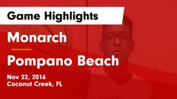 Monarch  vs Pompano Beach  Game Highlights - Nov 22, 2016