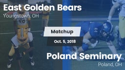 Matchup: East  vs. Poland Seminary  2018