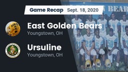 Recap: East  Golden Bears vs. Ursuline  2020