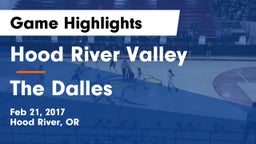 Hood River Valley  vs The Dalles  Game Highlights - Feb 21, 2017