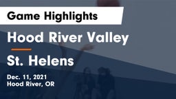 Hood River Valley  vs St. Helens  Game Highlights - Dec. 11, 2021
