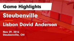 Steubenville  vs Lisbon David Anderson  Game Highlights - Nov 29, 2016