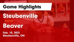 Steubenville  vs Beaver  Game Highlights - Feb. 10, 2023
